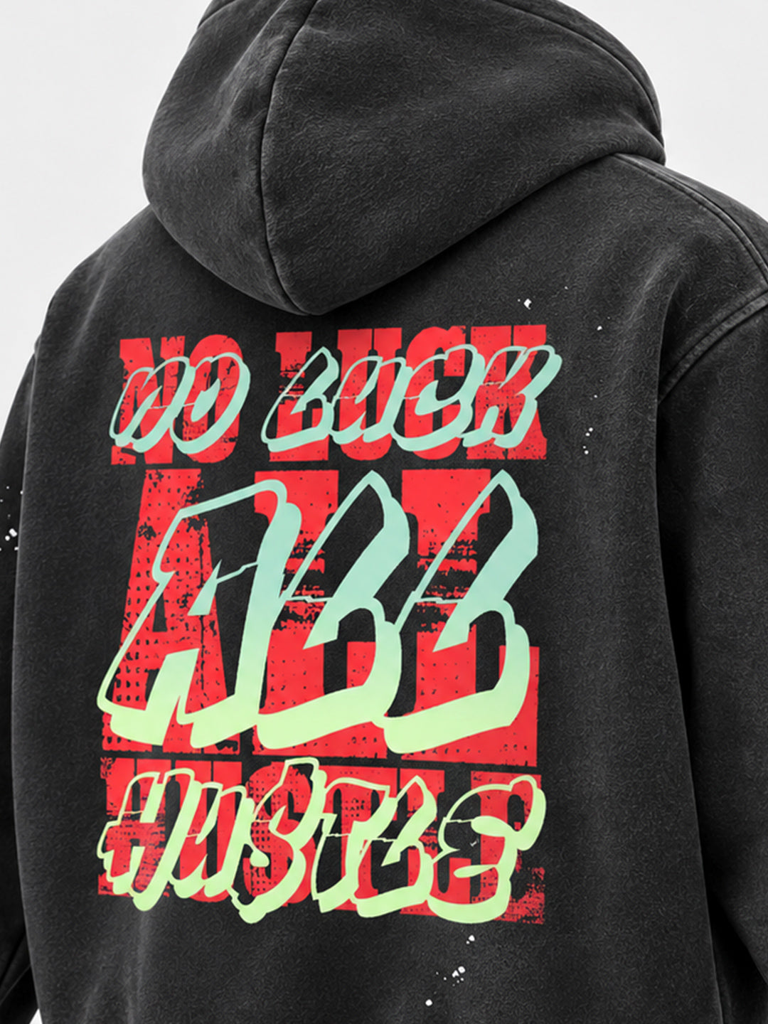 "No Luck All Hu$tle" Hoodie